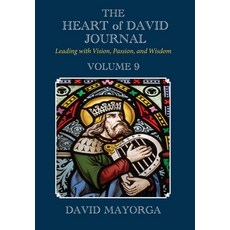 (영문도서)The Heart of David Journal Volume 9 Hardcover, David Mayorga, English, 9781955433358