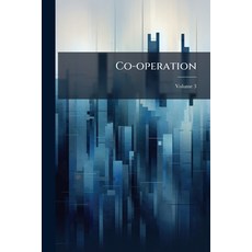 (英文書)Co-operation; Volume 3 平裝版, Nabu Press, English