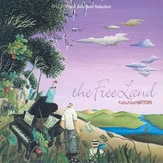 미개봉CD) KATSUHISA HATTORI(하토리카츠히사) - THE FREE LAND(대지의노래)