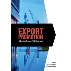 Export Promotion: A Decision Support Model Approach Paperback, Sun Press, English, 9780987009630