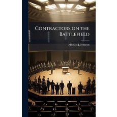 (영문도서)Contractors on the Battlefield Hardcover, Hutson Street Press, English, 9781025133911