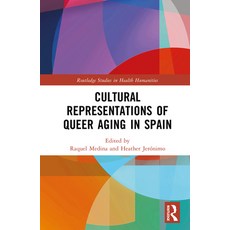 (英文圖書)Cultural Representations of Queer Aging in Spain 精裝版, Routledge, 英文