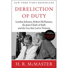 (영문도서) Dereliction of Duty: Johnson McNamara the Joint Chiefs of Staff and the Lies That Led to V... Paperback, Harper Perennial, English, 9780060929084