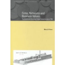 "Firms Networks and Business Values", Cambridge University Press
