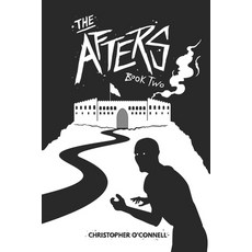 (영문도서) The Afters: Book Two Paperback, Independently Published, English, 9798884034051