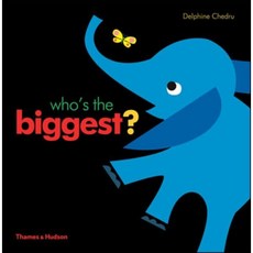 Who's the Biggest?, Thames & Hudson
