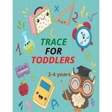 Trace For Toddlers 2-4 Years: Trace Letters and Numbers Workbook Trace and Write ABC Letters & Numb... Paperback, Independently Published, English, 9798592710940