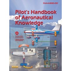 (英文圖書)Pilot's Handbook of Aeronautical Knowledge: Faa-H-8083-25c 精裝版, www.bnpublishing.com, 英文