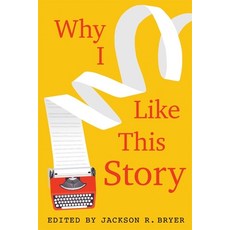 (영문도서) Why I Like This Story Paperback, Camden House (NY), English, 9781640142145