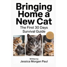 (英文圖書)Bringing Home a New Cat: The First 30 Days Survival Guide 平裝版, 英文, Independently Published