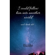 (영문도서) I could follow him into another world: and i did... Paperback, Notion Press, English, 9798891332621