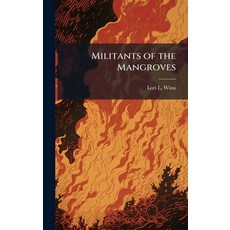 (英文圖書)Militants of the Mangroves 精裝版, Hutson Street Press, 英文