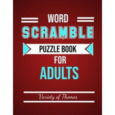 Word Scramble Puzzle Book for Adults: Fun Activity Games for Adult Large Print Jumble Word Games W... Paperback, Independently Published