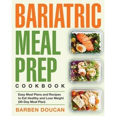 Bariatric Meal Prep Cookbook Paperback, Feed Kact, English, 9781953702623