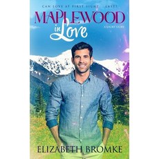 Maplewood in Love: A Sweet Short Story Paperback, Independently Published