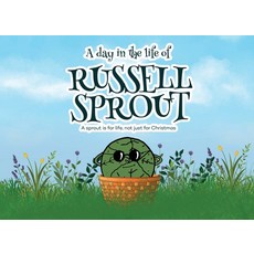 (英文圖書)A Day in The Life Of Russell Sprout: A sprout is for life not just for Christmas 平裝版, Panda Publishing Agency UK, 英文