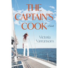 (영문도서)The Captain's Cook Hardcover, Brown Books Publishing Group, English, 9781612547336