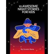 (영문도서) 10 Awesome Night stories for kids Paperback, Independently Published, English, 9798353635840