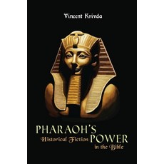(영문도서) Pharaoh's Power: Historical Fiction in the Bible Paperback, Education Directions, English, 9798991642200