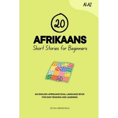 (英文圖書)20 Afrikaans Short Stories for Beginners: An English-Afrikaans Dual-Language Boo... 平裝版, Independently Published, 英文
