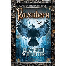 (영문도서)Ravenborn: Blood of the Raven Book 1 Paperback, Riverdale Avenue Books, English, 9781626017245