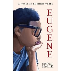 (영문도서) Eugene: A Novel In Rhyming Verse Paperback, Its All Love Publications, English, 9781999843229