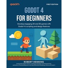 (英文圖書)Godot 4 for Beginners: Develop engaging 2D and 3D games with Godot 4's scripting... 平裝版, Packt Publishing, 英文