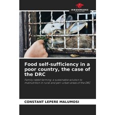 (영문도서)Food self-sufficiency in a poor country the case of the DRC Paperback, Our Knowledge Publishing, English, 9786209524271