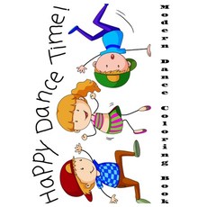 Modern Dance Coloring Book for Kids: Ballet Ballerina Modern Dance Coloring Book for kids ages 4-8 Paperback, Charlie Creative Lab, English, 9781801477154