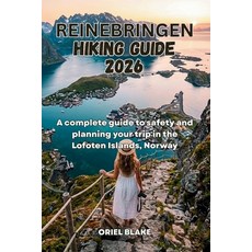 (英文圖書)Reinebringen Hiking Guide 2026: A complete guide to safety and planning your tri... 平裝版, Independently Published, 英文