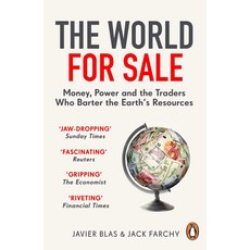 The World for Sale:Money Power and the Traders Who Barter the Earth's Resources, Penguin UK