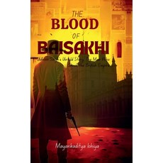 (英文圖書)The Blood of Baisakhi: Udham Singh's Untold Story: The Man Who Shook the British... 精裝版, Notion Press, 英文