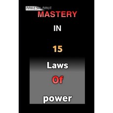 (英文圖書)Mastery In 15 Laws Of Power 平裝版, Independently Published, 英文