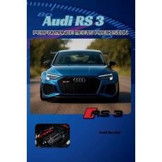 (英文圖書)Audi RS3: Performance Meets Precision 平裝版, Independently Published, 英文