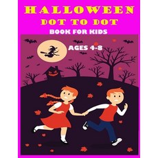 Halloween Dot to dot book for kids Ages 4-8: Fun and Learning Connect the Dot Puzzles for Kindergart... Paperback, Independently Published, English, 9798694650748