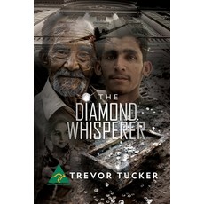 (英文圖書)The Diamond Whisperer 平裝版, Trevor Tucker Publishing, 英文