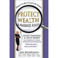(英文圖書)Protect Wealth and Maximize Assets: Estate Planning and Trust Secrets for Sudden... 平裝版, Createspace Independent Pub..., 英文