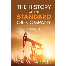 (영문도서) The History of the Standard Oil Company Paperback, Olahauski Books, English, 9781956527421