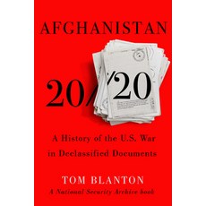 (영문도서) Afghanistan 20/20: A History of the U.S. War in Declassified Documents Hardcover, New Press, English, 9781620977590