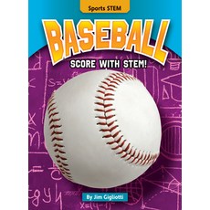 (영문도서) Baseball: Score with Stem! Library Binding, Bearport Books, English, 9781636911762