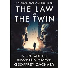 (英文圖書)The Law of the Twin: When Fairness Becomes a Weapon 平裝版, Independently Published, 英文
