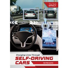 Changing Lives Through Self-Driving Cars Hardcover, Referencepoint Press