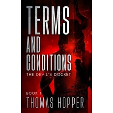 (英文圖書)Terms and Conditions: The Devil's Docket Series Book 1 平裝版, Independently Published, 英文