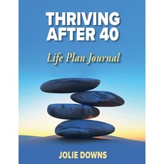 (영문도서) Thriving After 40 Journal Paperback, Helping People Press, English, 9781738049318
