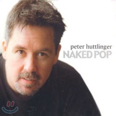 [CD] Peter Huttlinger - Naked Pop