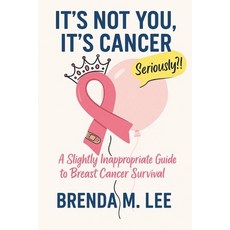 (英文圖書)It's Not You It's Cancer 平裝版, Brenda M. Lee, 英文