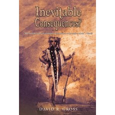 (영문도서) Inevitable Consequences? Paperback, Austin Macauley, English, 9798891557345