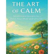 (英文圖書)The Art of Calm: Unique Patterns for Stress Relief: 50 Intricate Designs to Rela... 平裝版, Independently Published, 英文