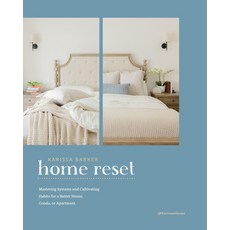 (영문도서) The Home Reset: Easy Systems and Habits to Organize Every Room Hardcover, Fair Winds Press (MA), English, 9780760389379