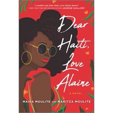 Dear Haiti Love Alaine Paperback, Inkyard Press